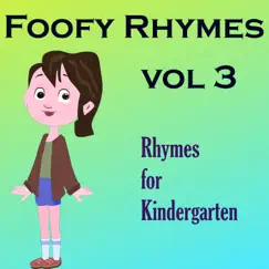 Foofy Rhymes, Vol. 3: Rhymes for Kindergarten by Anila Chandy album reviews, ratings, credits