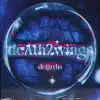 Death2wings - Single album lyrics, reviews, download