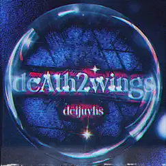 Death2wings - Single by Deijuvhs album reviews, ratings, credits