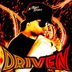 Driven - Single by M.Class Dias album reviews, ratings, credits