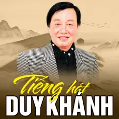 Tiếng Hát Duy Khánh by Duy Khánh album reviews, ratings, credits