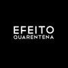 Efeito Quarentena - Single album lyrics, reviews, download