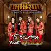 Tu Ex Amor (feat. El Tiempo) - Single album lyrics, reviews, download