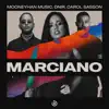 Marciano - Single album lyrics, reviews, download