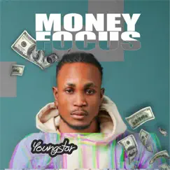 Money Focus - Single by Youngstar album reviews, ratings, credits