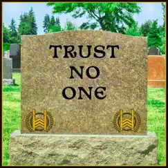 Trust No One - Single by Dustin Warbear album reviews, ratings, credits