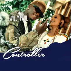 Controller - Single by Willy Paul album reviews, ratings, credits