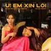 Ừ! Em Xin Lỗi (feat. Bùi Công Nam) [Đối Đáp Version] - Single album lyrics, reviews, download