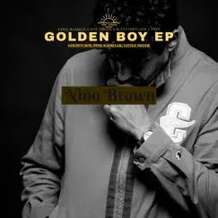 Golden Boy - Single by Nino Brown album reviews, ratings, credits