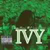 Ivy (feat. C-love Brown) - Single album lyrics, reviews, download