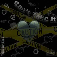 Cant Take It - Single by YNB Que album reviews, ratings, credits