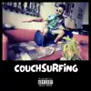 Couchsurfing (feat. Marcodose) - Single album lyrics, reviews, download