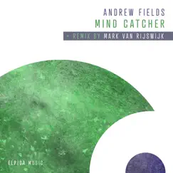 Mind Catcher - EP by Andrew Fields album reviews, ratings, credits