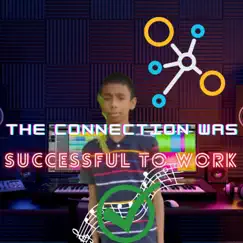 The Connection Was Successful To Work - Single by Psw5 academy album reviews, ratings, credits