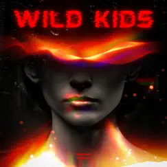 Wild Kids - Single by NØM4 album reviews, ratings, credits