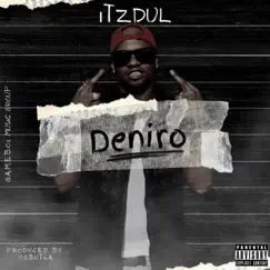 Deniro (Radio Edit) Song Lyrics