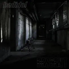 Descent - Single by Badidol album reviews, ratings, credits