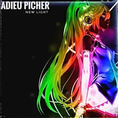 New Light - Single by Adieu Picher album reviews, ratings, credits