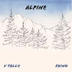 Alpine (feat. XHINO) Song Lyrics