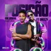 Posição (feat. Dreezy) - Single album lyrics, reviews, download