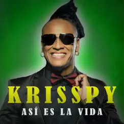 Así Es La Vida - Single by Krisspy album reviews, ratings, credits