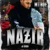 Nazir - EP album lyrics, reviews, download