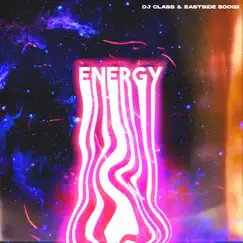 Energy (feat. Eastside Boogii) Song Lyrics