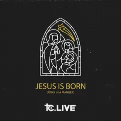 Jesus Is Born (Away in a Manger) Song Lyrics