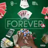 Forever - Single album lyrics, reviews, download