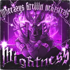 Mightness - Single by Wheezzys, KREIIIN & NEKXSTXZIS album reviews, ratings, credits