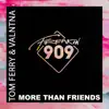 More Than Friends - Single album lyrics, reviews, download