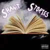 Shawt Stories album lyrics, reviews, download