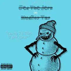 Coolin Til the Tape Drop - Single by Sed The Jerk album reviews, ratings, credits