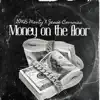 Money On the Floor - Single album lyrics, reviews, download