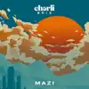 MAZI - Single album lyrics, reviews, download
