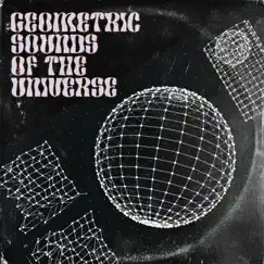 Geometric Sounds of The Universe - Single by Dripf album reviews, ratings, credits