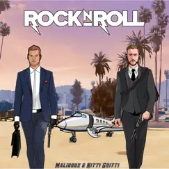 Rock N Roll - Single by Maliboux & NITTI album reviews, ratings, credits
