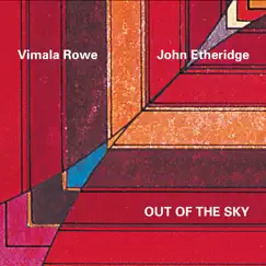 Out of the Sky by Vimala Rowe & John Etheridge album reviews, ratings, credits
