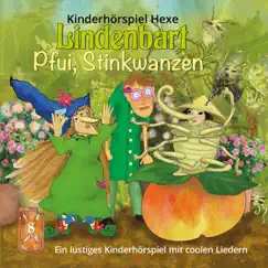 Pfui, Stinkwanzen by Kinderhörspiel Hexe Lindenbart album reviews, ratings, credits