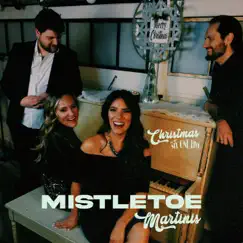 Mistletoe Martinis (feat. Lisa Torres) Song Lyrics