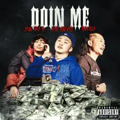Doin' Me (feat. Kid $wami & Korxue) Song Lyrics