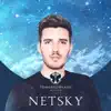Tomorrowland Winter 2022: Netsky at Crystal Garden (DJ Mix) album lyrics, reviews, download