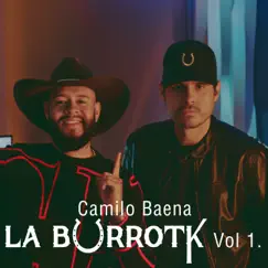 Yo No Soy Fiel - La Burrotk, Vol. 1 Song Lyrics