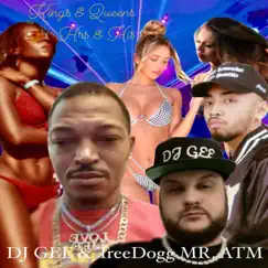 Kings & Queens (feat. John Concepcion) - Single by DJ Gee & TreeDogg Mr. ATM album reviews, ratings, credits