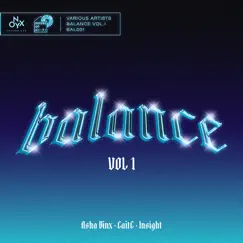 Balance Volume 1 - Single by Asha Binx, CaitC & Insight album reviews, ratings, credits