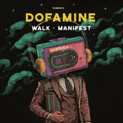 Manifest - Single by Dofamine album reviews, ratings, credits