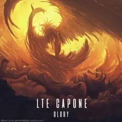 Glory - Single by LTE Capone album reviews, ratings, credits