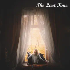 The Last Time - EP by Sheila Teed album reviews, ratings, credits