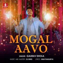 Mogal Aavo Song Lyrics