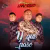 Y Que Paso - Single album lyrics, reviews, download